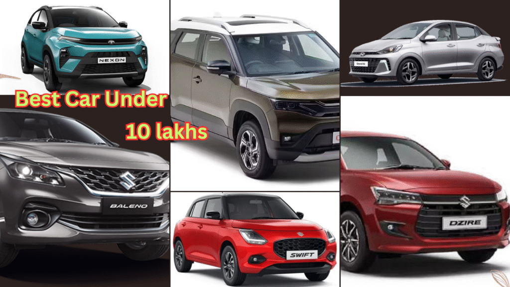 Best Car Under ₹10 Lakhs