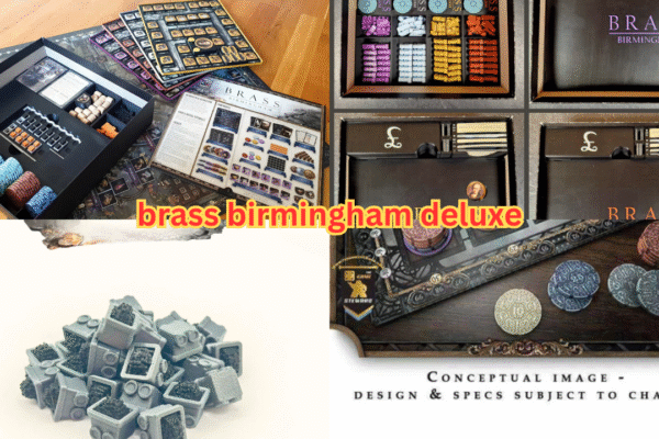 Brass: Birmingham  Deluxe Edition complete guide, review, components, strategy & buying advice) brass birmingham deluxe