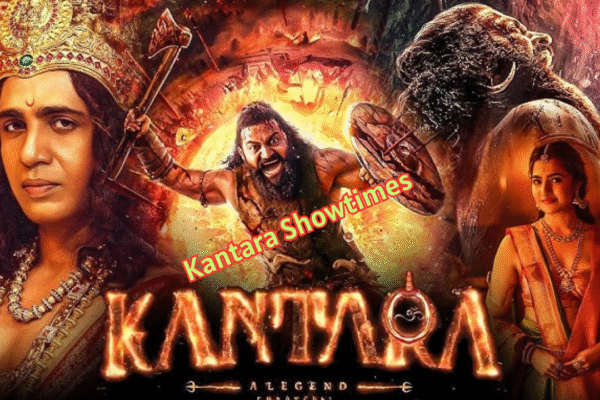 Kantara Showtimes Your Complete Guide to Watching the Blockbuster Kantara Showtimes Your Complete Guide to Watching the Blockbuster