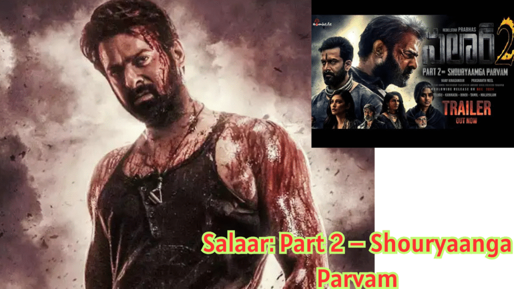Salaar: Part 2 – Shouryaanga Parvam